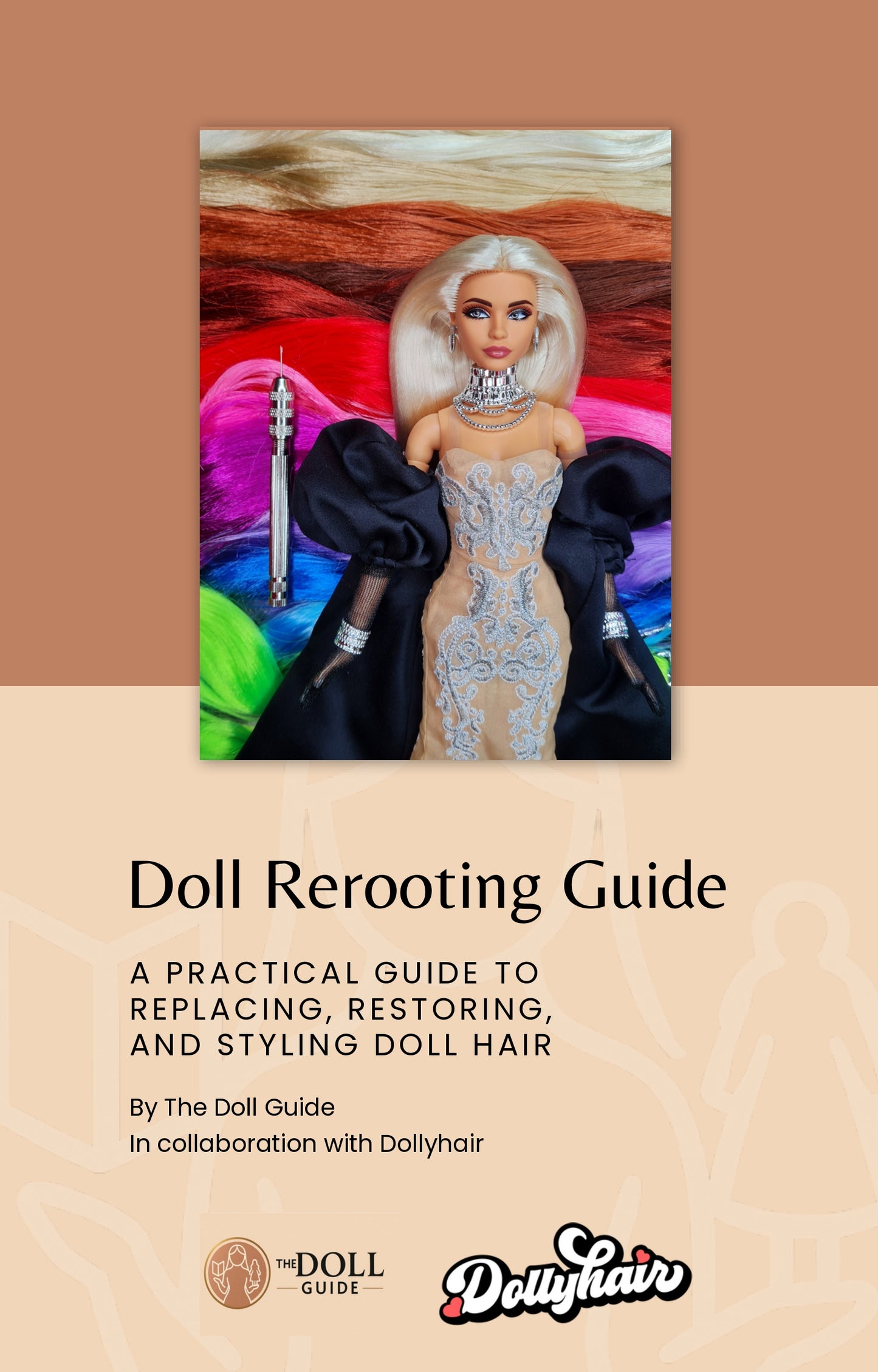 Doll Rerooting Guide: A Practical Guide to Replacing, Restoring, and Styling Doll Hair